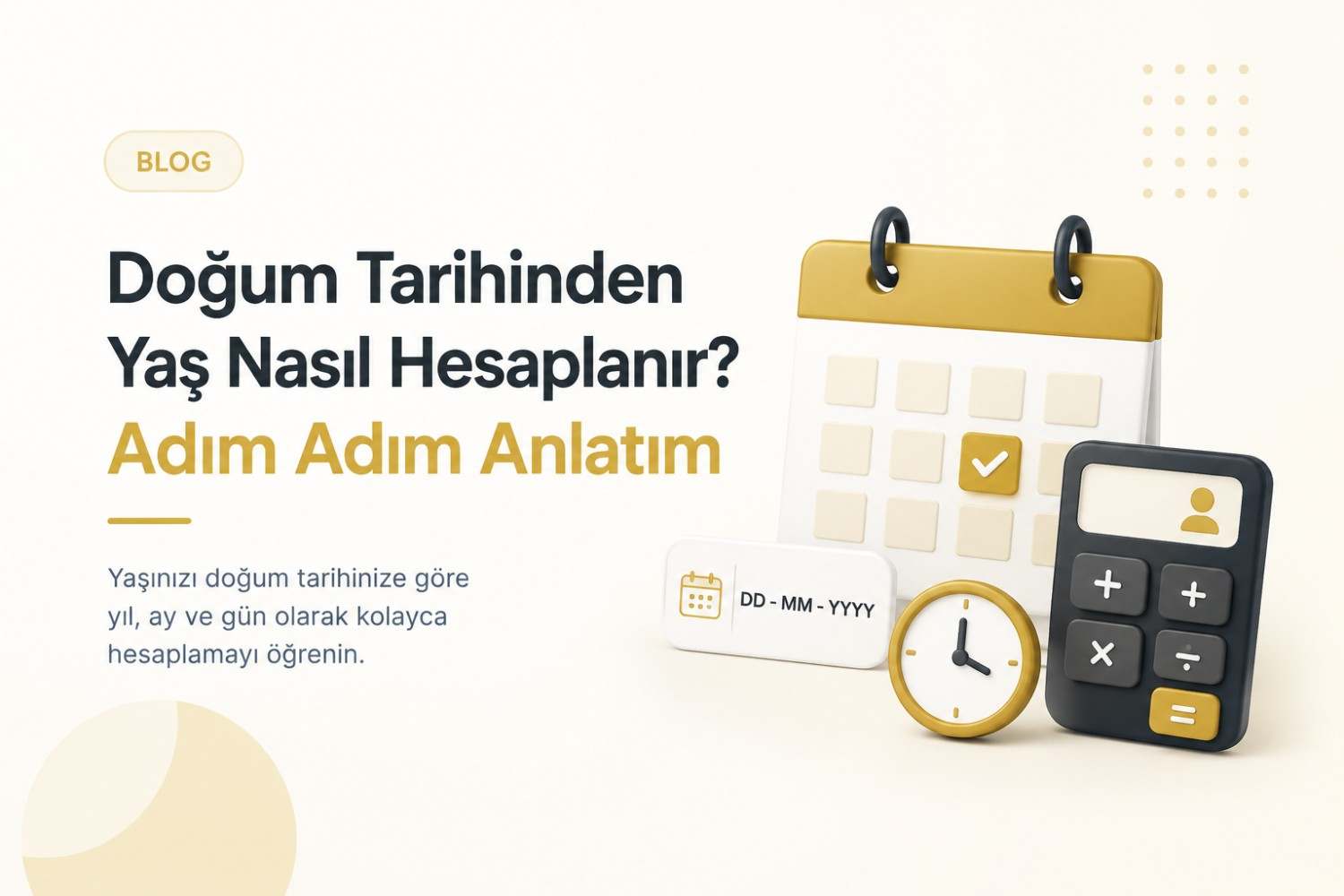 Yaş nasıl hesaplanır konusunu anlatan, doğum tarihi ile yaş hesaplama yöntemini gösteren görsel.